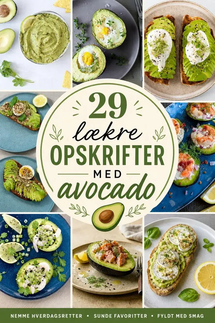 29 lækre opskrifter med avocado