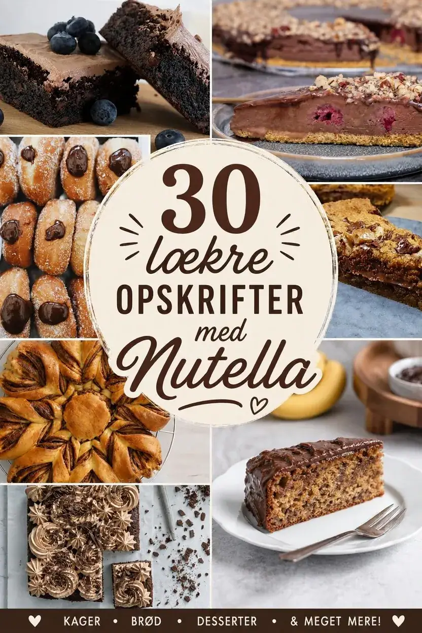 30 lækre opskrifter med Nutella